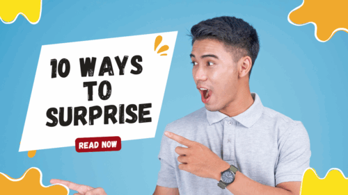 10 Creative Ways to Surprise Someone in the Digital Age