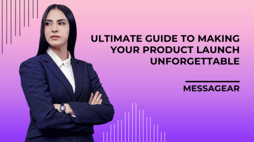 Product Launch Video: The Ultimate Guide to Making Your Launch Unforgettable