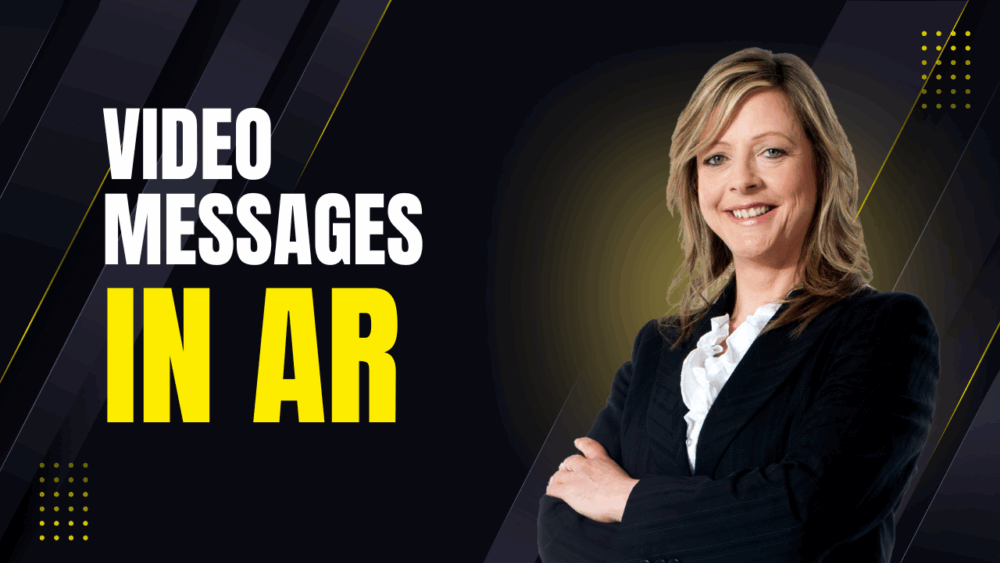 Video Message in Augmented Reality – The Future of Personalized Communication