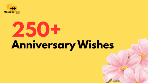 Anniversary Wishes: 250+ Best Messages to Celebrate Love in Style