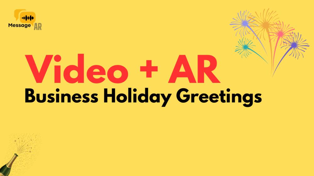 Business Holiday Greetings That Get Replies (Video + AR) — 2026