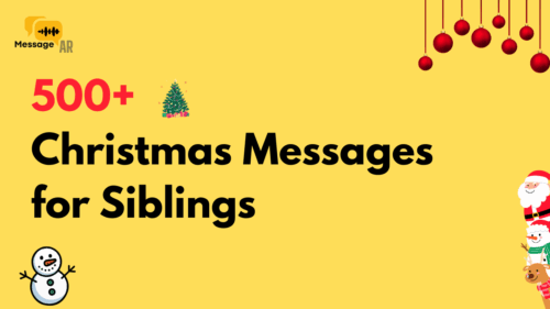 Christmas Messages for Siblings – Heartfelt, Sweet & Simple Wishes